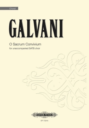 Galvani, O Sacrum Convivium fr unaccompanied SATB Choir