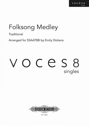 Traditional (arr. Dickens) Folk Song Medley