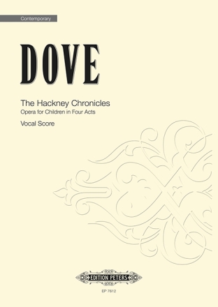 Dove, Jonathan, The Hackney Chronicles fr Children in Four Acts