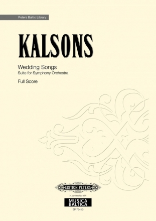 Wedding Songs (Kazu dziesmas) for symphony orchestra score