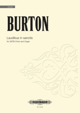 Burton, James, Laudibus in sanctis fr SATB Choir and Organ