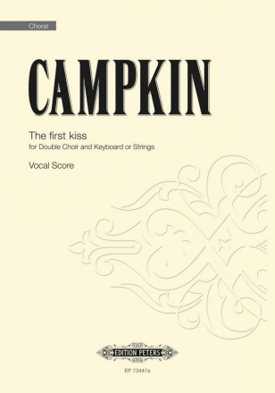 Campkin, The first kiss