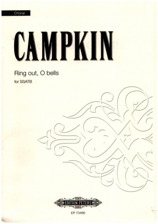 Ring out, O bells for mixed chorus (SSATB) a cappella score