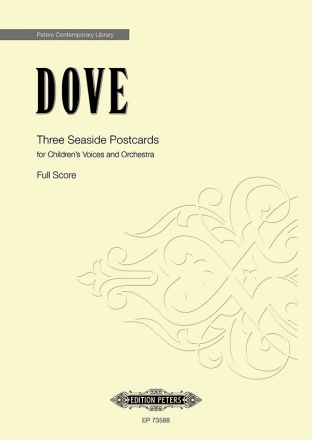 Dove, Jonathan, Three Seaside Postcards for Children's Voices and Orchestra Conductor Score