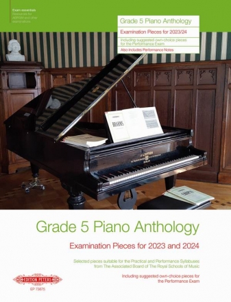 Grade 5 Piano Anthology  Examination Pieces for 2023 and 2024