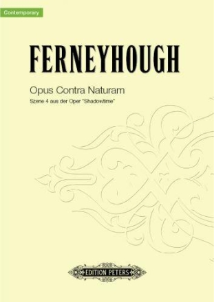 Ferneyhough, Brian, Opus Contra Naturam (A Shadow Play) [fr sprechend fr sprechenden Pianisten]