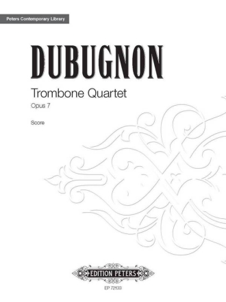 Dubugnon, Richard Trombone Quartet Posaunenquartett Partitur