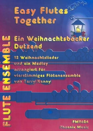 Ein Weihnachtsbcker Dutzend 12 Weihnachtslieder und ein Medley fr vierstimmiges Fltenensemble,  Partitur und (3-3-3-3)