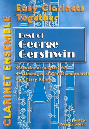 Best of George Gershwin fr 4 Klarinetten (Ensemble) Partitur und Stimmen