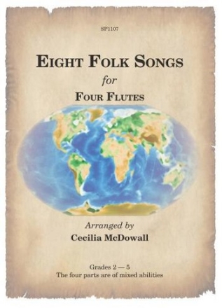 8 Folks Songs for 4 flutes score and parts