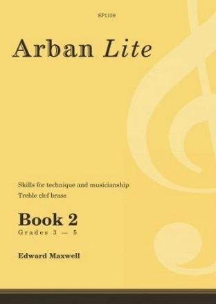 Ed: Edward Maxwell Arban Lite Book 2 (treble-clef brass - grades 3-5) trumpet studies