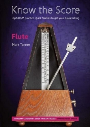 Mark Tanner Know the Score: Flute flute studies