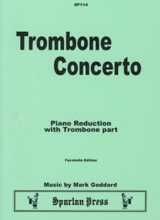 Mark Goddard Concerto for Trombone trombone (bc) & piano