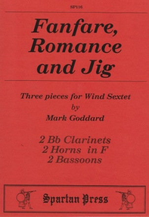 Mark Goddard Fanfare, Romance and Jig wind sextet