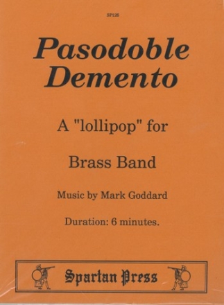 Mark Goddard Pasodoble Demento brass band