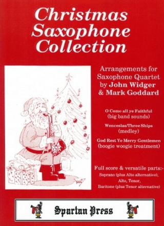 Anonymous Arr: Mark Goddard and John Widger Christmas Collection for Saxophone Quartet saxophone quartet