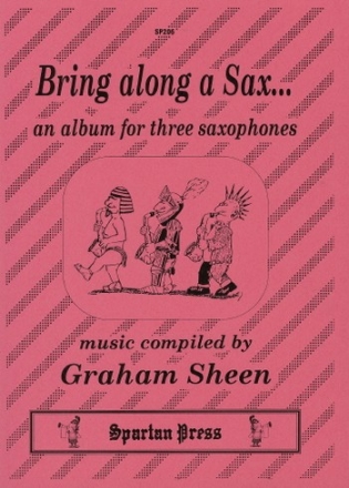 Bach, Lupo, Mozart, Sullivan and Tchaikovsky Arr: Sheen Bring along a Sax saxophone trio