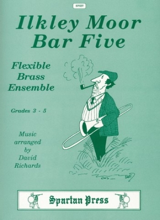 Arr: David Richards Ilkley Moor Bar Five brass quintet, flexible brass ensemble