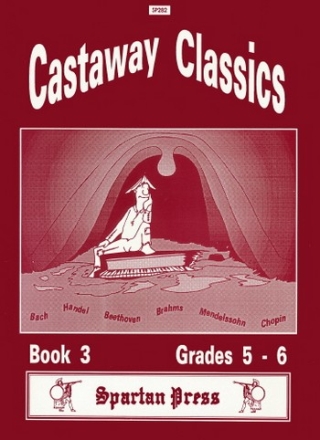 Bach, Beethoven, Brahms, Chopin, Handel and Mendelssohn Castaway Classics Book 3 piano solo