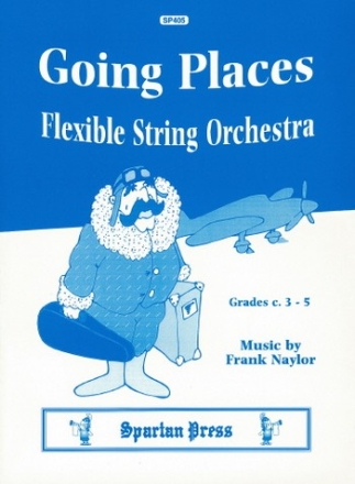 Frank Naylor Going Places string orchestra, flexible string ensemble