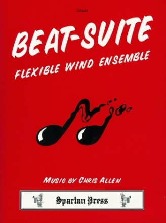 Chris Allen Beat Suite woodwind quartet, flexible wind ensemble