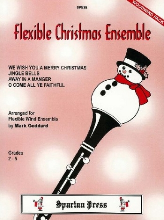 William J. Kirkpatrick and John Francis Wade, Traditional Arr: Goddard Flexible Christmas Ensemble woodwind quartet, flexible wind ensemble