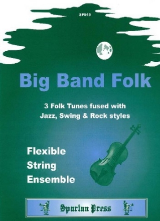 Traditional Arr: Brian Harrison Big Band Folk string orchestra, flexible string ensemble