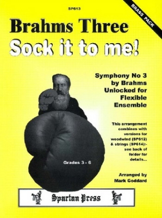 Johannes Brahms Arr: Mark Goddard Brahms Three, Sock it to me! brass quartet, flexible brass ensemble