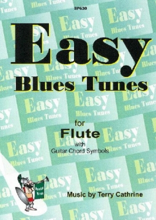 Easy Blues Tunes: for flute (with guitar chord symbols)