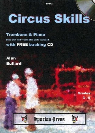 Circus Skills (+CD) for trombone and piano