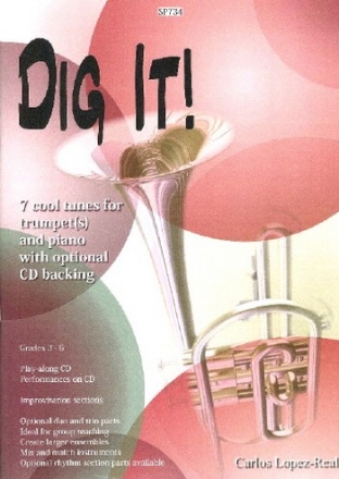 Carlos Lopez-Real Dig It! for Trumpet(s) and Piano/CD trumpet & piano, trumpet trio