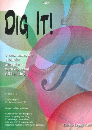 Carlos Lopez-Real Dig It! for Violin(s) and Piano/CD violin & piano, violin trio