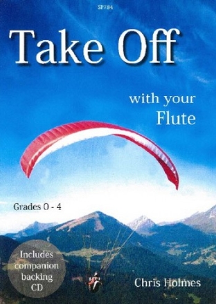 Chris Holmes Take Off with your Flute flute tutor, flute solo, flute + cd