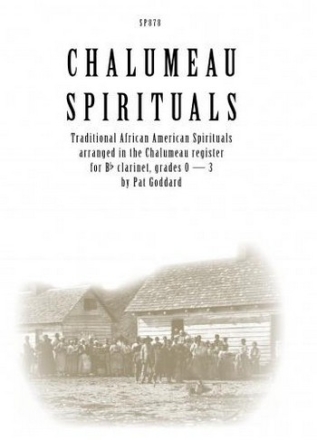 Chalumeau Spirituals for clarinet solo