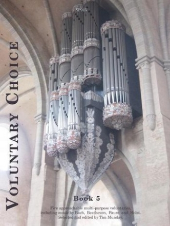 Bach, Beethoven, Faur, Holst and Munday Arr: Munday Voluntary Choice Book 5 organ solo