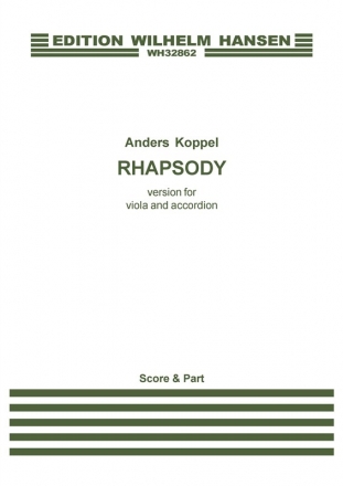 Anders Koppel, Rhapsody - 2012 Version Viola and Accordion Partitur + Stimmen