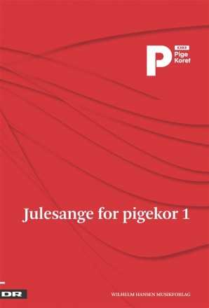 Julesange For Pigekor 1 - DR Pigekoret SA Klavierauszug