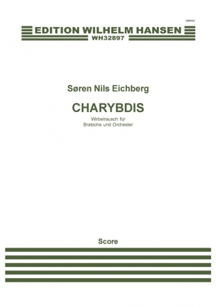 Sren Nils Eichberg, Charybdis - Concerto For Viola and Orchestra Viola and Orchestra Partitur