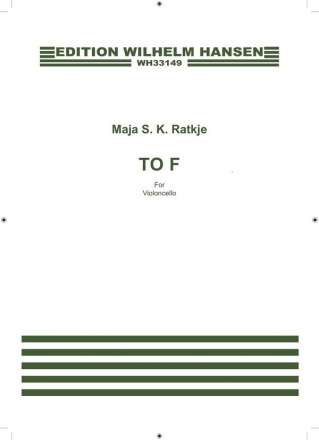 Maja S.K. Ratkje, to F Cello Partitur