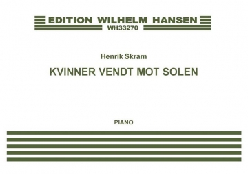 Henrik Skram, Kvinner Vendt Mot Solen Piano Book