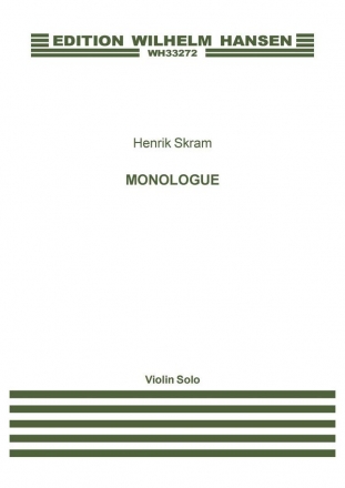 Henrik Skram, Monologue Violin Partitur