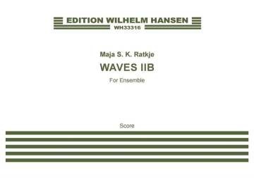 Maja S. K. Ratkje, Waves Iib Orchestra Score