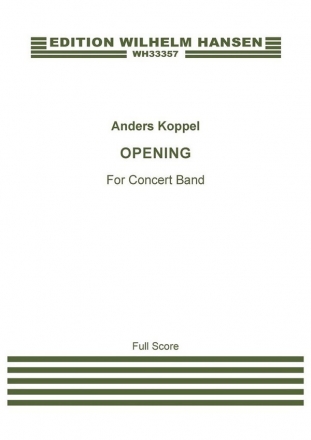 Anders Koppel, Opening Orchestra Score