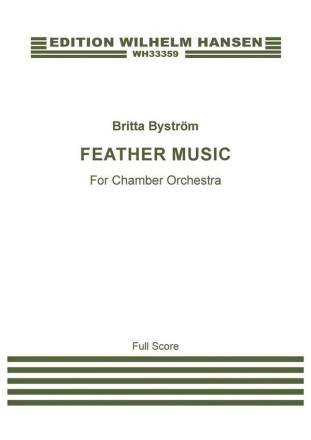 Britta Bystrm, Feather Music Chamber Orchestra Score