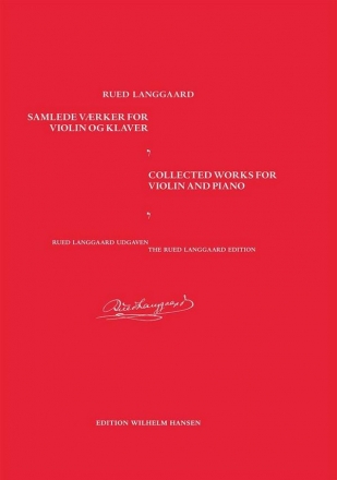 Rued Langgaard, Collected Works for Violin and Piano Violin and Piano Score