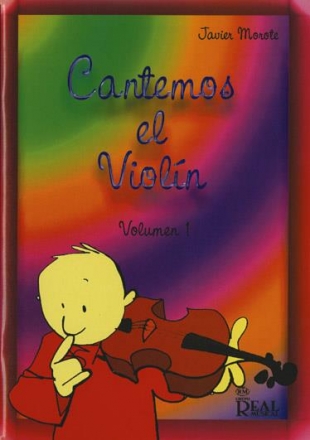 Javier Morote, Cantemos el Violn, Volumen 1 Violine Buch