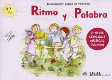 Encarnacin Arenosa [Lpez de], Ritmo y Palabra, 2 Nivel Lenguaje Mus Alle Instrumente Buch