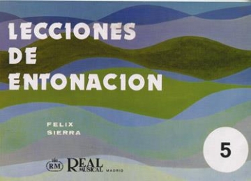 Flix Sierra, Lecciones de Entonacin, 5 Piano and Vocal Buch