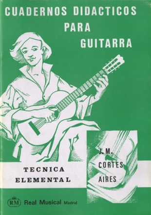 Juan Manuel Corts Aires, Cuadernos Didcticos para Guitarra, Tcnica  Gitarre Buch