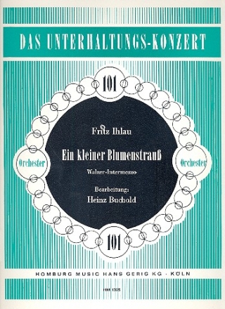 Ein kleiner Blumenstrau: fr Salonorchester